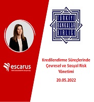 Escarus’tan Kredilendirme Süreçlerinde Çevresel ve Sosyal Risk Yönetimi Eğitimi